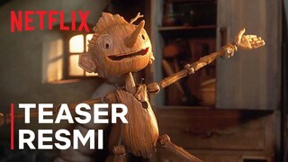 GUILLERMO DEL TORO'S PINOCCHIO | Teaser Trailer Resmi | Netflix