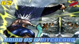 KAIDO VS WHITEBEARD HINGGA MEMBELAH LANGIT DUA BAGIAN FULL FIGHT!!! - ONE PIECE FANMADE PART 2