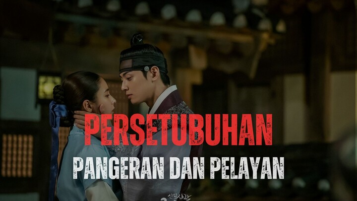 DRAKOR 21+ CINTA BERGAIRAH ANTARA ANAK RAJA DAN PELAYAN YATIM PIATU