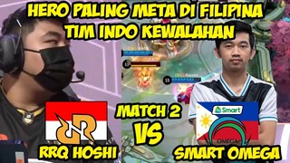 HERO TERKUAT PH DIKELUARIN! DI NEGARANYA, HERO INI PALING META! RRQ VS SMART OMEGA MATCH 2