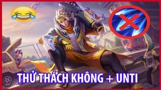 Thử Thách Chơi Valhein Không Cộng Unti