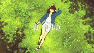 Những Bản Nhạc Lo - Fi Chill Tiếng Anh Hay Nhẹ Nhàng Giúp Bạn Thư Giãn