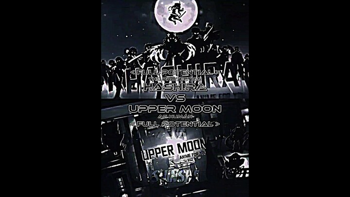 Hashira [FP] VS Uppermoon As human [FP] #foryou #demonslayer #edit #fananimation