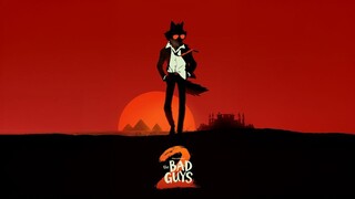 The Bad Guys 2