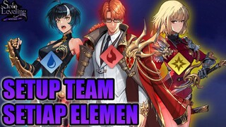 Setup Tim Terbaikku Untuk Semua Elemen | Solo Leveling: ARISE