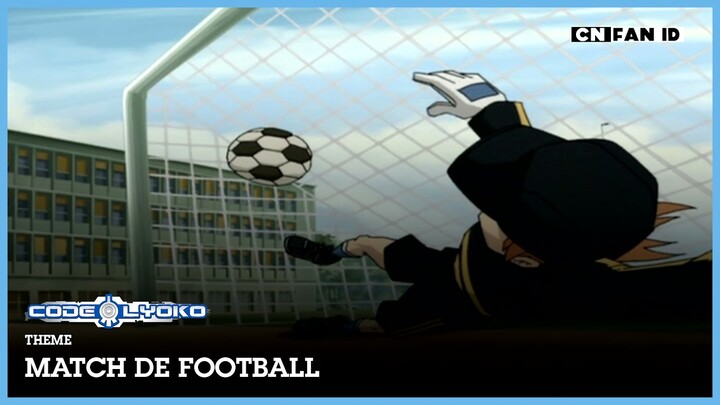 Code Lyoko Theme : Match de Football | Cartoon Network Fan Indonesia
