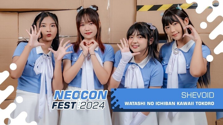 SHEVOID - WATASHI NO ICHIBAN KAWAII TOKORO (Fruit Zipper Cover) | LIVE AT NEOCON FEST 2024