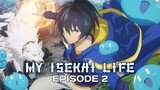 MY ISEKAI LIFE Episode 2