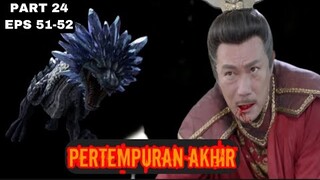 Eps 51-52 | FINAL WAR (TAMAT) - ALUR CERITA FIGHTER OF THE DESTINY