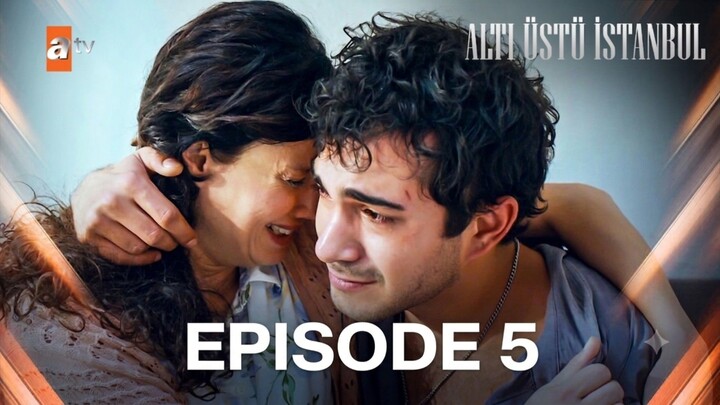 Alti Ustu Istanbul Episode 5 Subtitle Indonesia