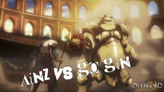 Ainz vs Go Gin