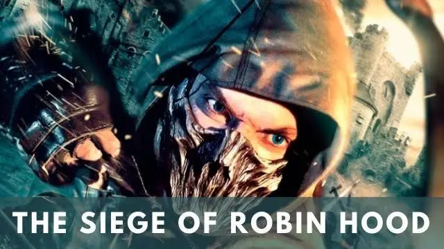 Осада робин. The Siege of Robin Hood 2022. Осада Робина Гуда 2022. Robin Hood 2022. Осада Робина Гуда (the Siege of Robin Hood).