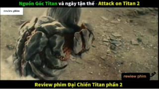 Tóm tắt phim Attack on titan live-action 2 phần 4 #phimhayreview