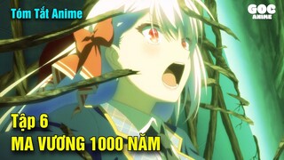 Tóm Tắt Anime  |  Ma Kiếm Sư Tại Học Viện Thánh Kiếm | Tập 6 | Review Anime | Goc Anime