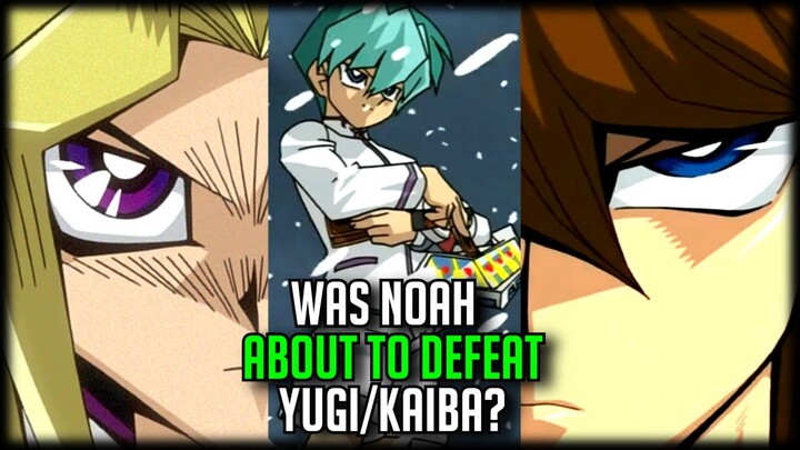 Was Noah About To Defeat Yugi/Kaiba? [Virtual World Arc Finale]