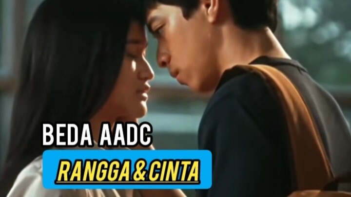 BEDA FILM AADC WITH RANGGA & CINTA