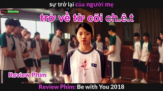 Sự Trở lại của Người Mẹ khi mùa Mưa Đến - Review phim Và Em Sẽ Đến