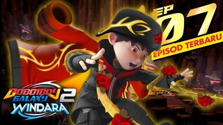 BoBoiBoy Galaxy Musim 2 Episode 7 Terbaru || BoBoiBoy Thorn Elemental Variant