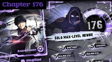 Solo Max-Level Newbie » Chapter 176