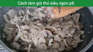 Cách làm giò thủ siêu ngon p8