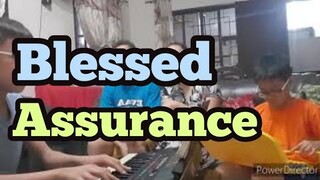 Blessed Assurance Jesus is Mine