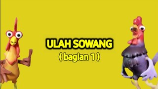 E27 "Ulah Sowang (Bagian 1)"