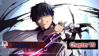 Solo Max-Level Newbie » Chapter 19