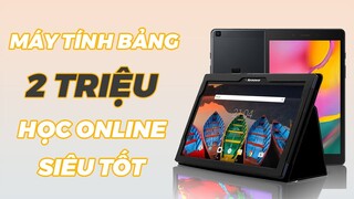 MÁY TÍNH BẢNG GIÁ RẺ: CHỈ 2 TRIỆU NHƯNG CỰC NGON !