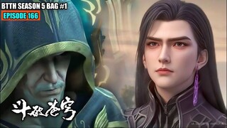 BTTH SEASON 5 EPISODE 166-167 SUB INDO - TAMAT!! XIAO YAN DIKEROYOK AHLI BANSHENG