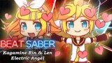Beat Saber - Electric Angel - Kagamine Rin & Len [FULL COMBO, Expert+]