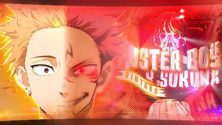 【Edit/AMV】“POSTER BOY 💫” - Shu Rintaro x Sukuna “Two-Faced 🎭” 4K 📱