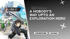 Nobodys way upto an exploration hero season 1 episode 2 hindi