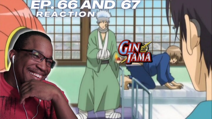 Get well soon, Zenzo! | Gintama: Episode 66 and 67 [REACTION + DISCUSSION]