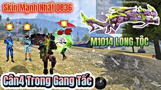 [Free Fire] M1014 LONG TỘC Đây Là Skin Mạnh Nhất OB36 Sao ? Cân 4 Trong Gang Tấc Cực Kì Đỉnh Cao !