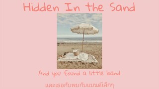 [แปลเพลง] Tally Hall - Hidden in the Sand [Thaisub]