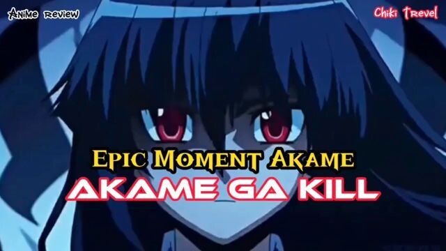 Latarbelakang Akame, di Akame ga kill