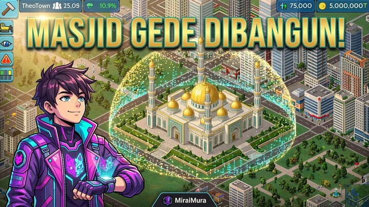 Bangun Masjid Gede & Opera House! Fasilitas Publik yang Bikin Warga Happy