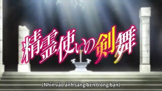 Kiếm Vũ Của Tinh Linh Giả : Tập 7 [Vietsub]