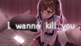 (คลิปร้องคัฟเวอร์) เพลง I wanna kill you ร้องโดย Nana7mi