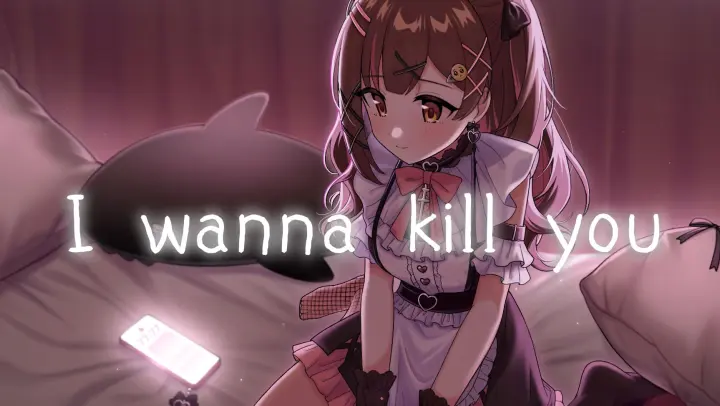 Cover 'I Wanna Kill You'