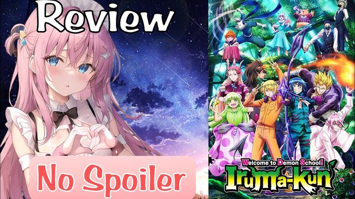 Review Singkat Mairimashita Iruma-kun - Anime Review