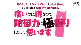 BOFURI I Don't Want to Get Hurt, so I'll Max Out My Defense 2nd Season Episode 05 Eng Sub