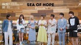 Sea of Hope Ep 1 (w/ BLACKPINK ROSÉ)