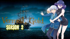 Vermeil In Gold Season 2 Trailer