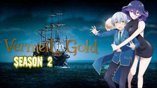 Vermeil In Gold Season 2 Trailer