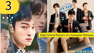 🇰🇷 High School Return Of A Gangster Eng Sub EP 3