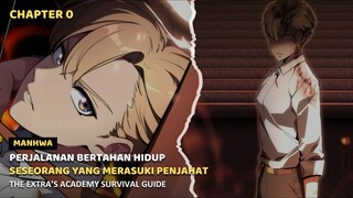 [EPISODE 0] THE EXTRA'S ACADEMY SURVIVAL GUIDE