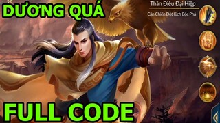 Dương Quá Thần Điêu Đại Hiệp Full Code Game Siêu Giống Liên Quân - Loạn Chiến Mobile - Thành EJ