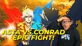 ASTA VS CONRAD EPIC FINAL FIGHT!!!