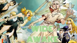 Dr. Stone AMV - Wide Awake (Katy Perry)